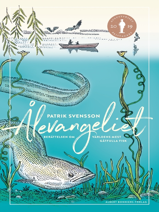 Title details for Ålevangeliet by Patrik Svensson - Available
